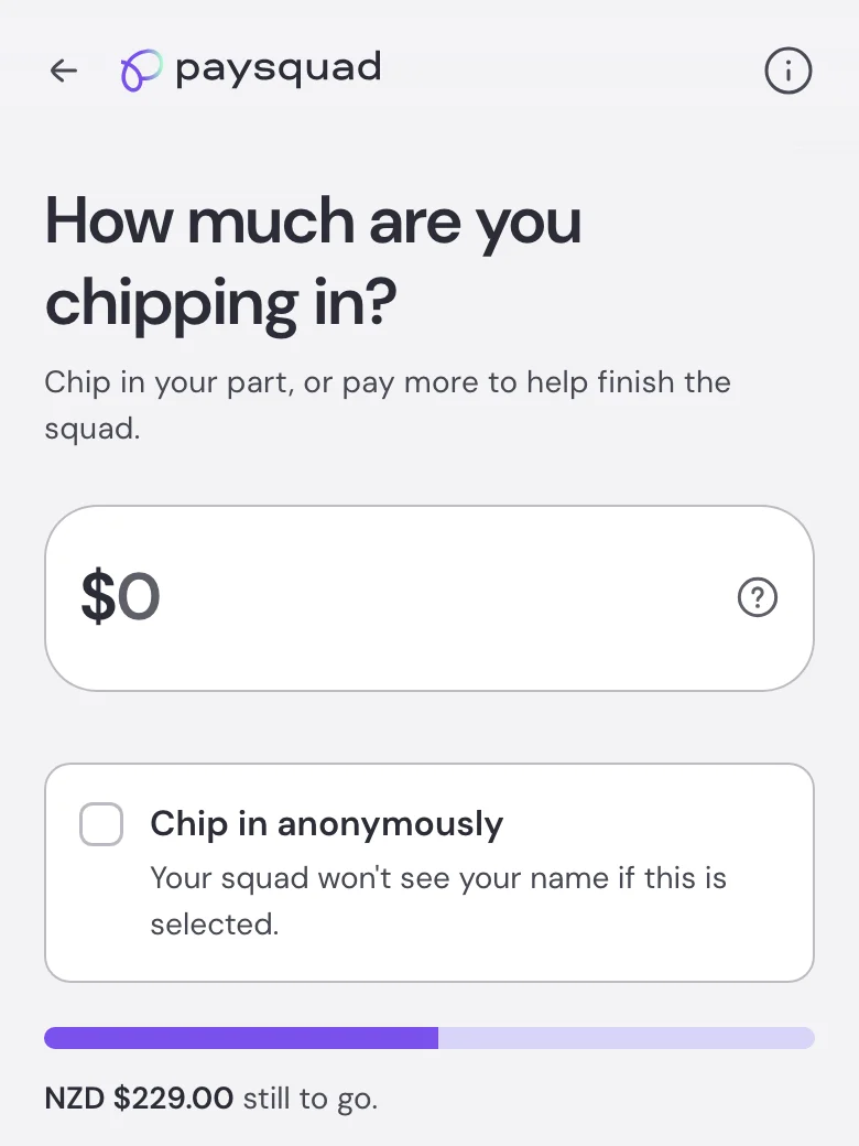 Screen asking how much you are chipping in, with an amount field, a Chip in anonymously option and the amount still to go